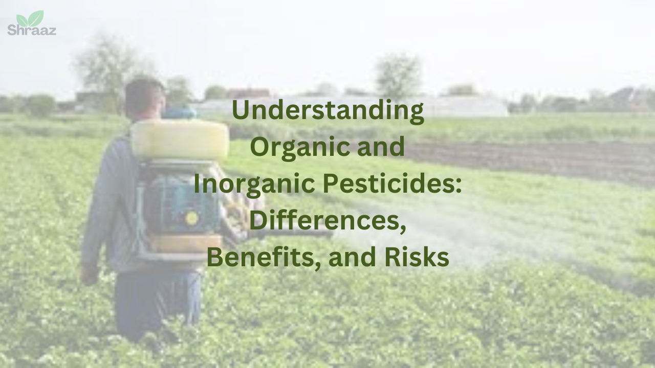 Organic and Inorganic Pesticides