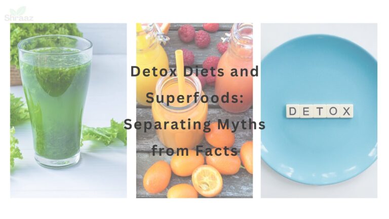 Detox Diets and Superfoods